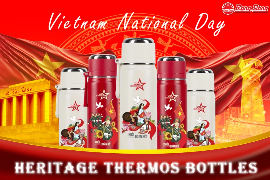 Rang Dong’s Heritage Thermos Bottles Mark Vietnam National Day