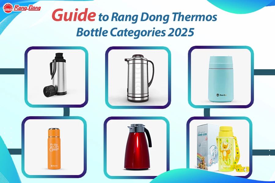 Complete Guide to Rang Dong Thermos Bottle Categories 2025