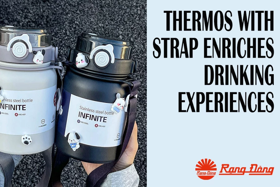 Thermos with strap enriches drinking experiences