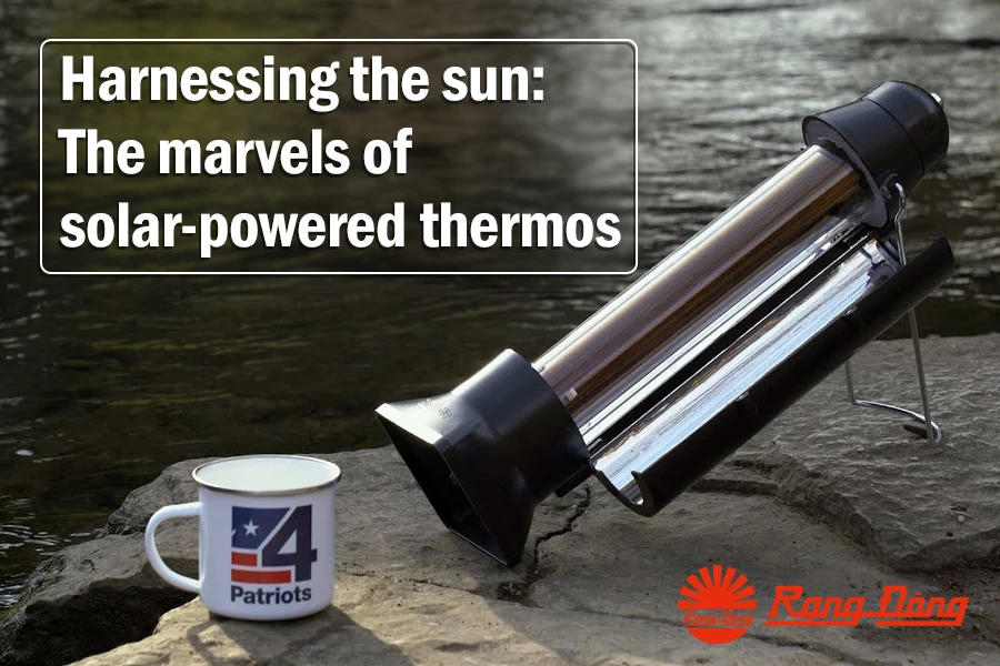 Harnessing the sun: The marvels of solar-powered thermos