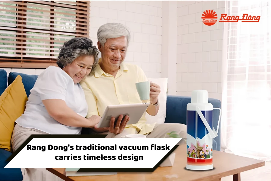 Rang Dong’s traditional vacuum flask carries timeless design