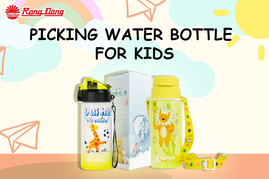 Tips on Picking Safe, Durable and Fun Water Bottle for Kids