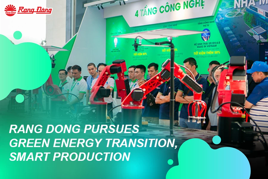 Rang Dong Pursues Green Energy Transition, Smart Production