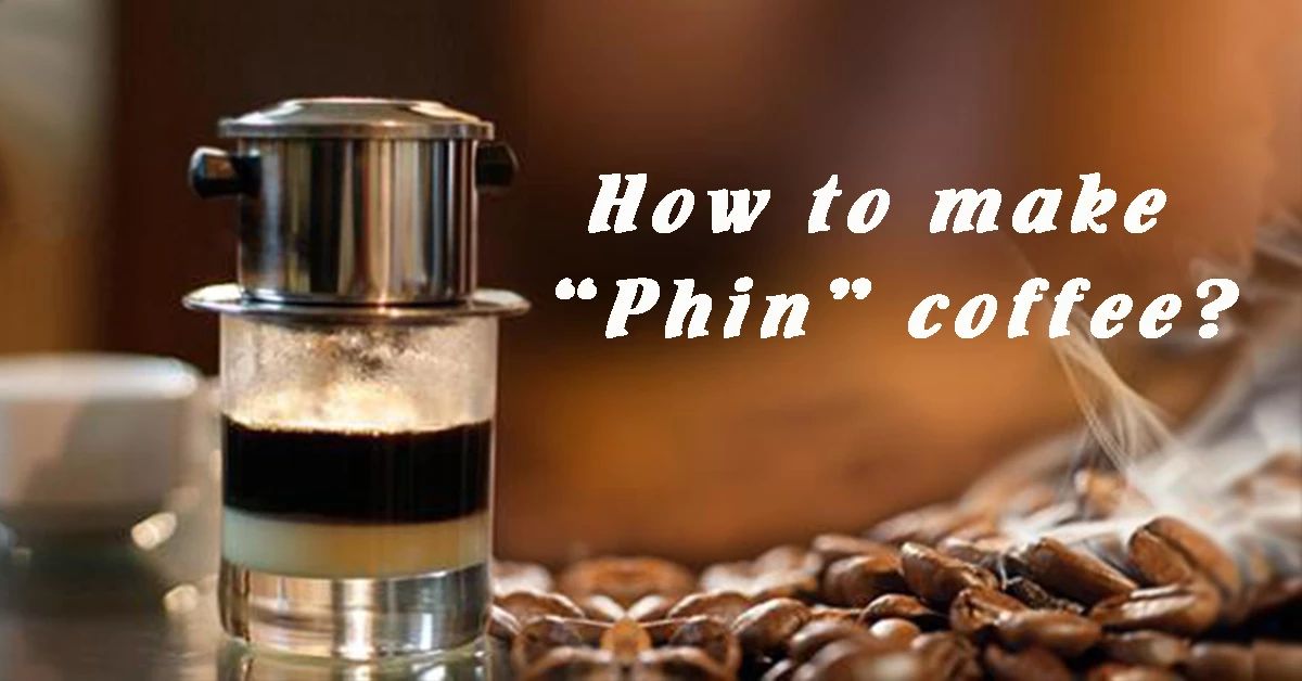 A cup of Vietnamese coffee, with its strong taste, makes strong impact